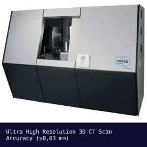 Ultra High Resolution 3D CT Scan (Accuracy ≥0.004 mm)